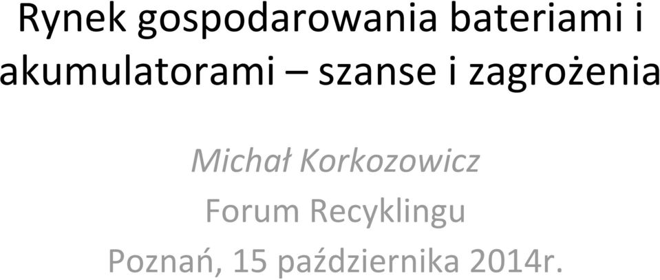 Michał Korkozowicz Forum