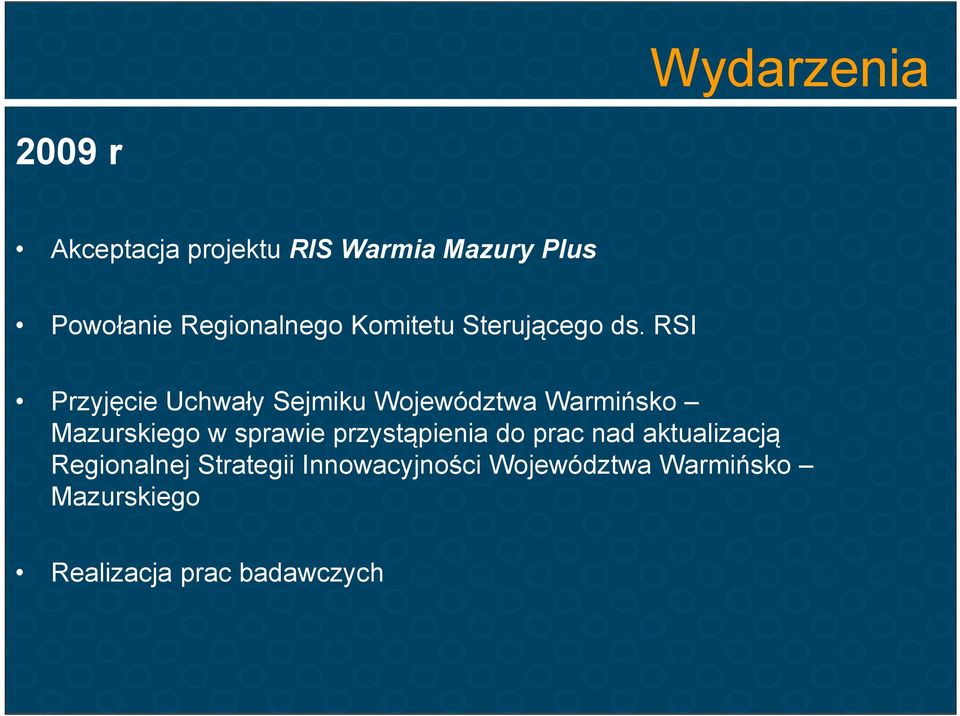 RSI Przyjęcie Uchwały Sejmiku Województwa Warmińsko Mazurskiego w sprawie