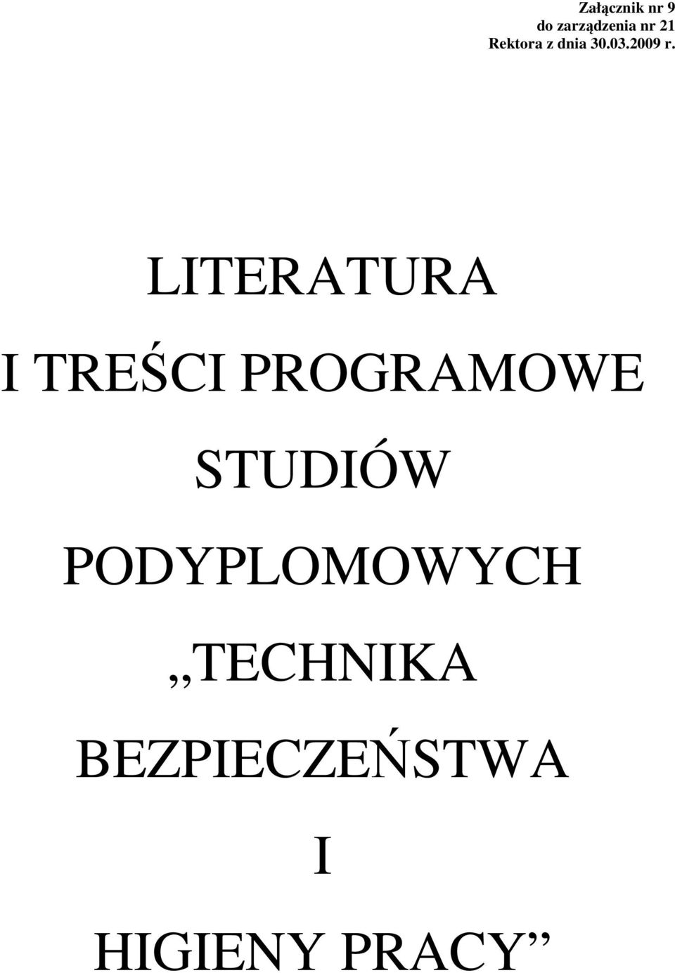 LITERATURA I TREŚCI PROGRAMOWE STUDIÓW