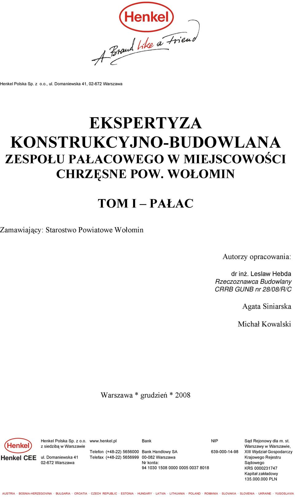 WOŁOMIN TOM I PAŁAC Zamawiający: Starostwo Powiatowe Wołomin Autorzy