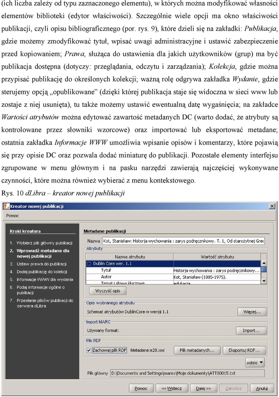 9), które dzieli się na zakładki: Publikacja, gdzie możemy zmodyfikować tytuł, wpisać uwagi administracyjne i ustawić zabezpieczenie przed kopiowaniem; Prawa, służąca do ustawienia dla jakich