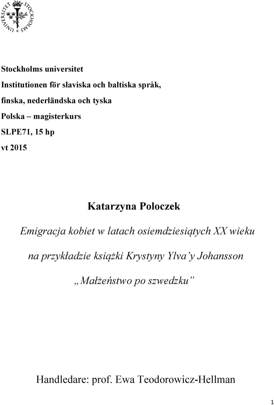 Poloczek Emigracja kobiet w latach osiemdziesiątych XX wieku na przykładzie