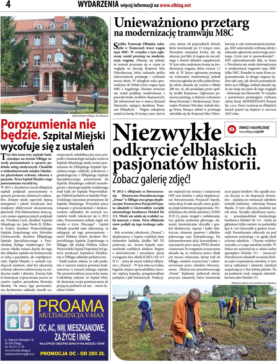 Chodziło o niekonkurowanie między lokalnymi placówkami ochrony zdrowia o pacjenta. Teraz Szpital Miejski z tego porozumienia wycofał się. W 2011 r.