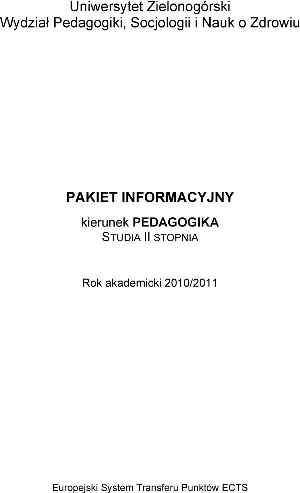 STUDIA II STOPNIA Rok akademicki