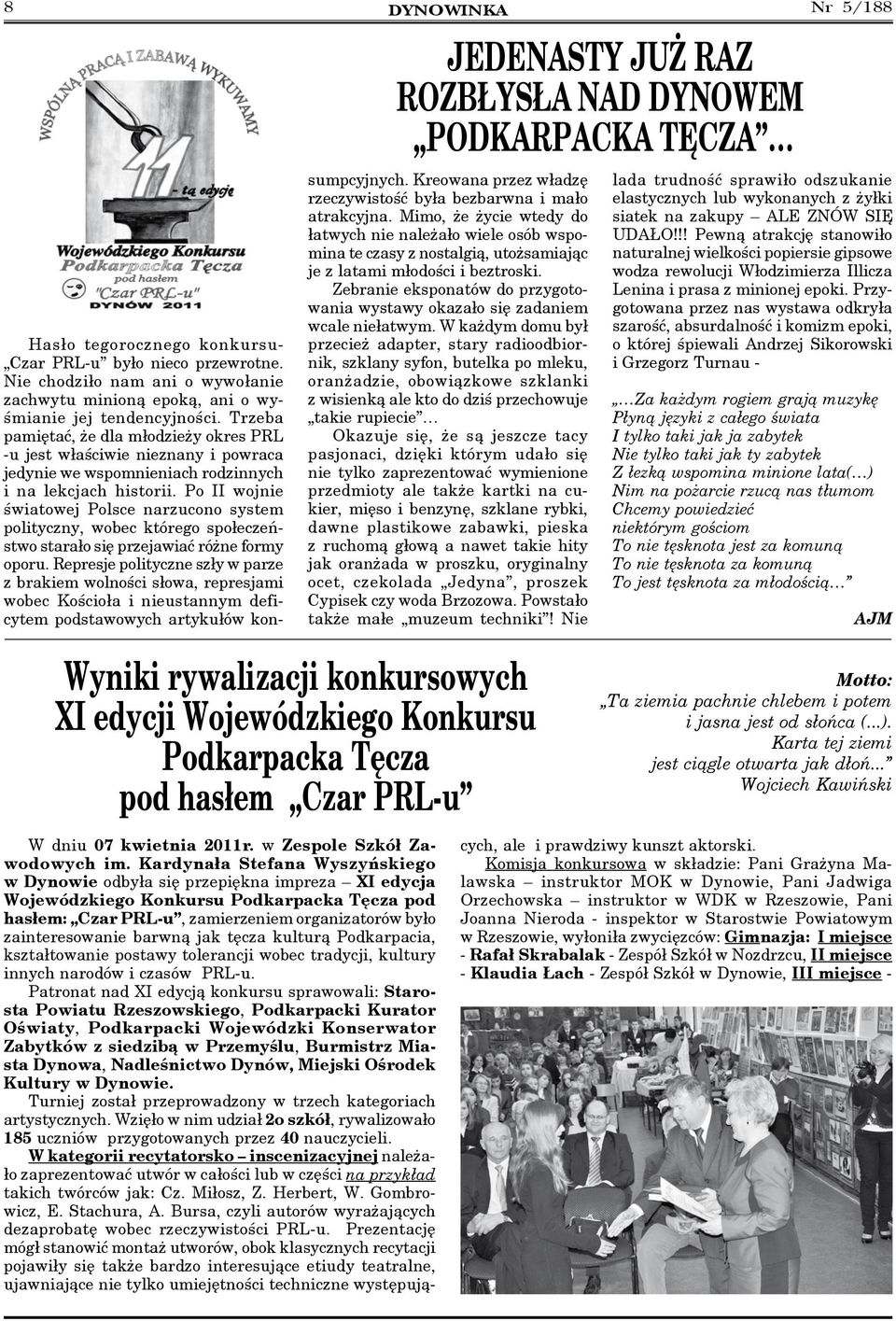 Po II wojnie światowej Polsce narzucono system polityczny, wobec którego społeczeństwo starało się przejawiać różne formy oporu.