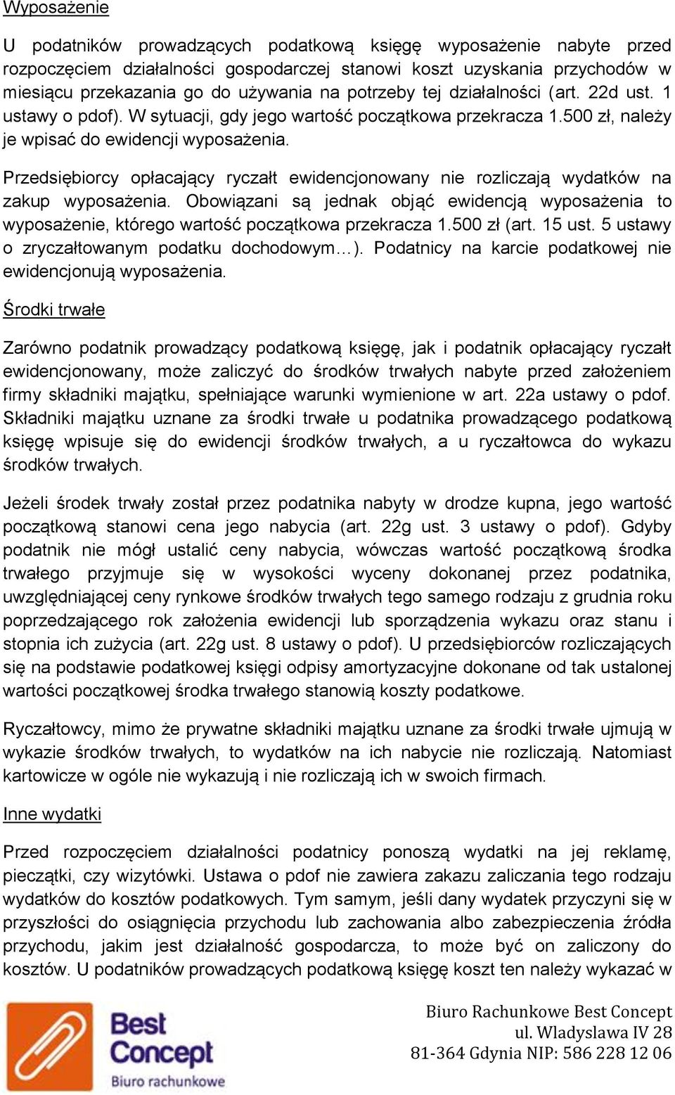 Przedsiębiorcy opłacający ryczałt ewidencjonowany nie rozliczają wydatków na zakup wyposażenia.