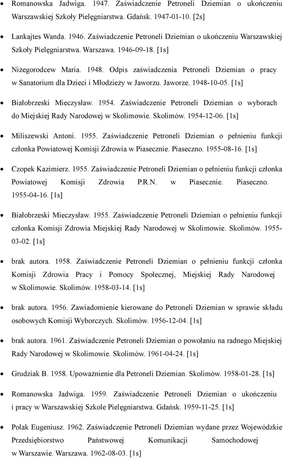 Odpis zaświadczenia Petroneli Dziemian o pracy w Sanatorium dla Dzieci i Młodzieży w Jaworzu. Jaworze. 1948-10-05. [1s] Białobrzeski Mieczysław. 1954.