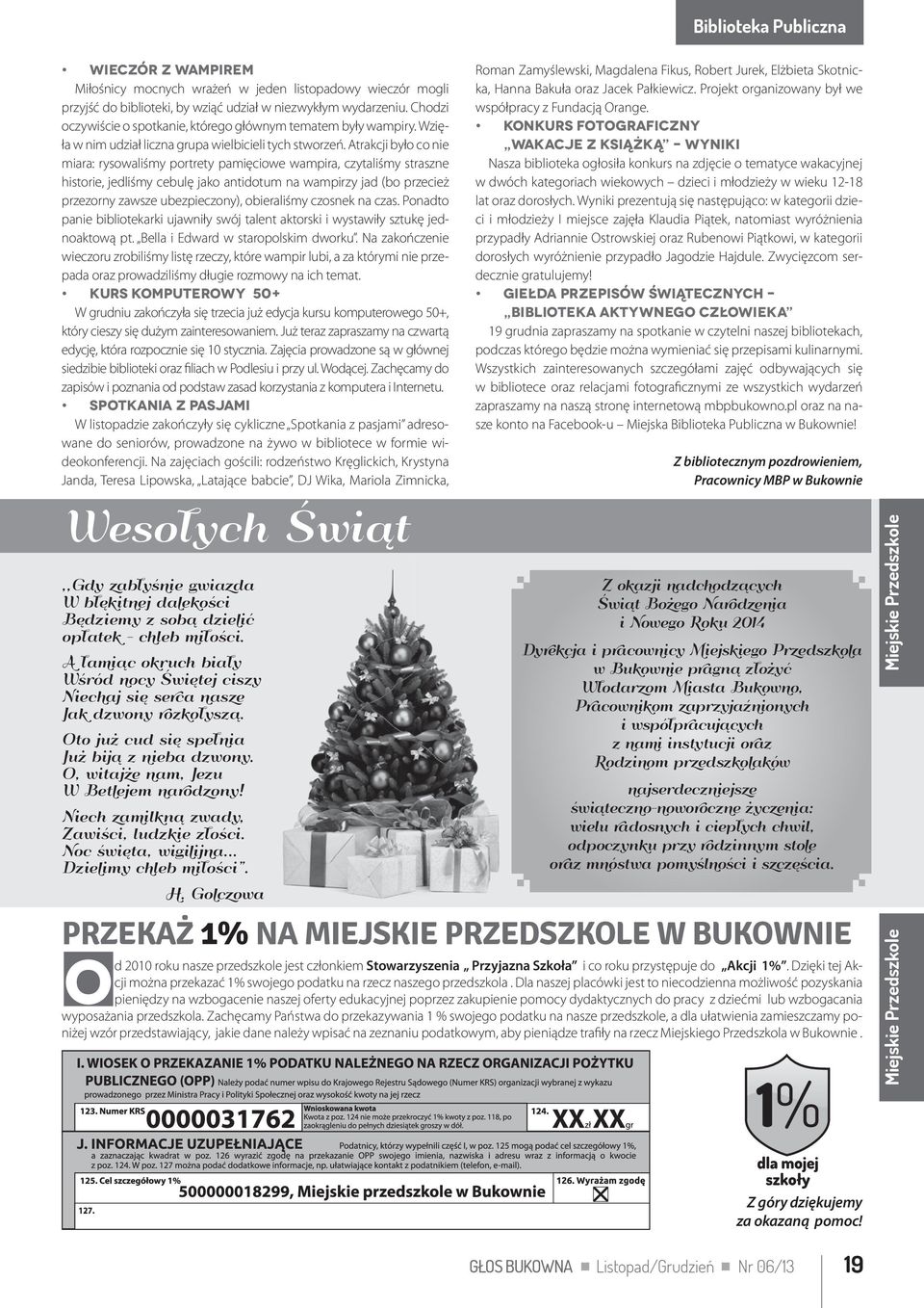 Atrakcji było co nie miara: rysowaliśmy portrety pamięciowe wampira, czytaliśmy straszne historie, jedliśmy cebulę jako antidotum na wampirzy jad (bo przecież przezorny zawsze ubezpieczony),