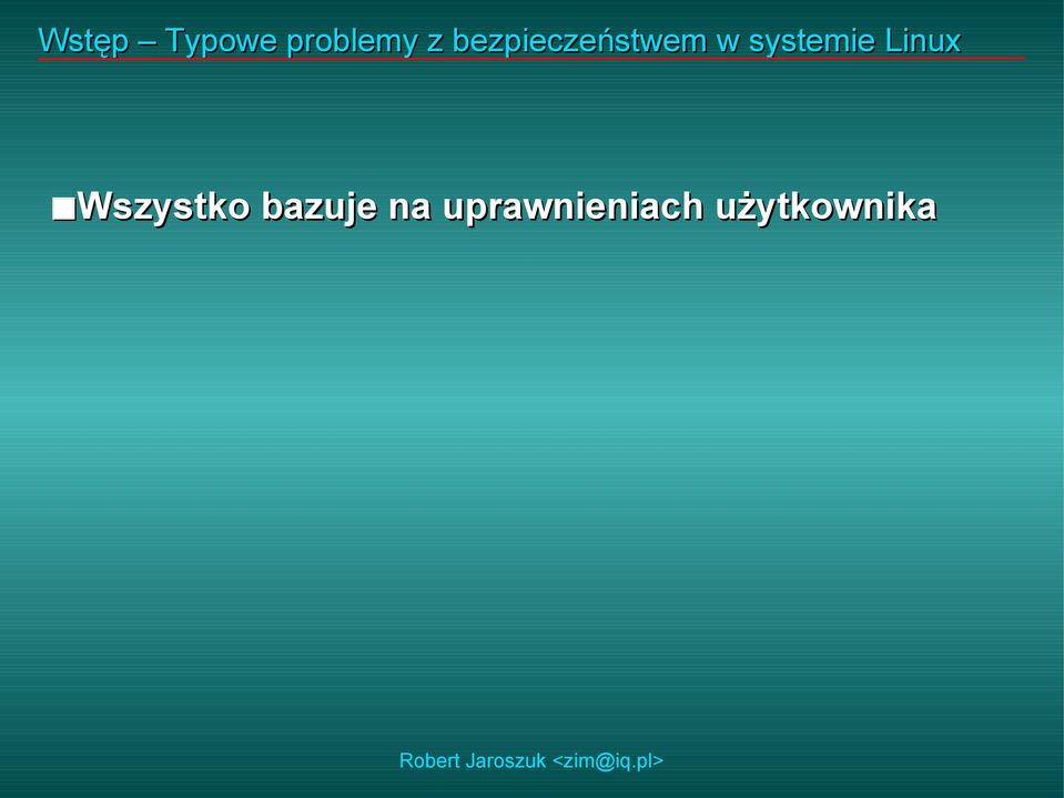 systemie Linux Wszystko