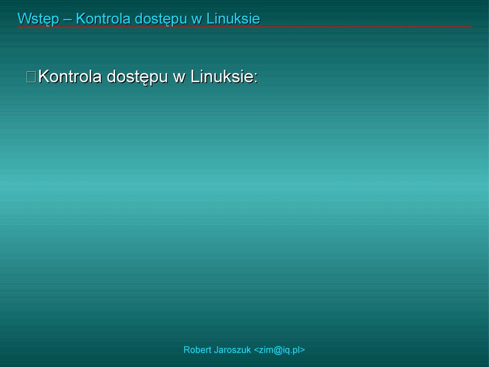 Linuksie