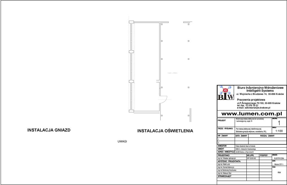 = 243cm 2 A A RS/49 RS/49 Biblioteka-budynek B Korytarz h pom. = 243cm 2 K,T Biblioteka-budynek B R1 R1 3x2,5 2xUTP kat.