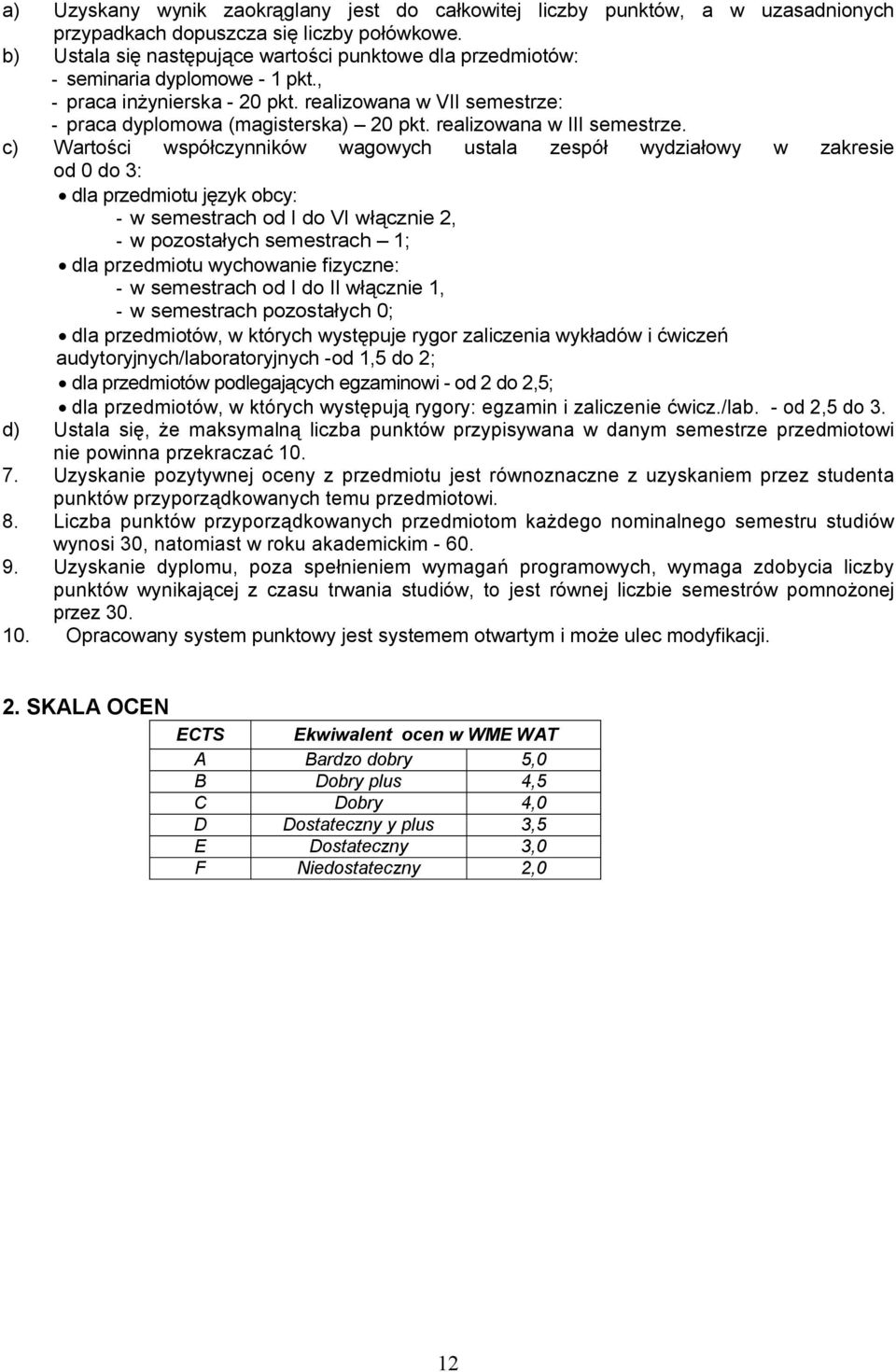 realizowana w III semestrze.