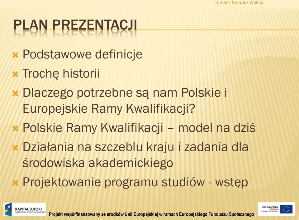 Polskie Ramy Kwalifikacji model na dziś Działania na szczeblu