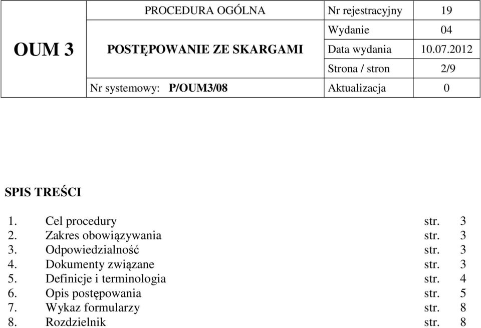 Odpowiedzialność Dokumenty związane Definicje i