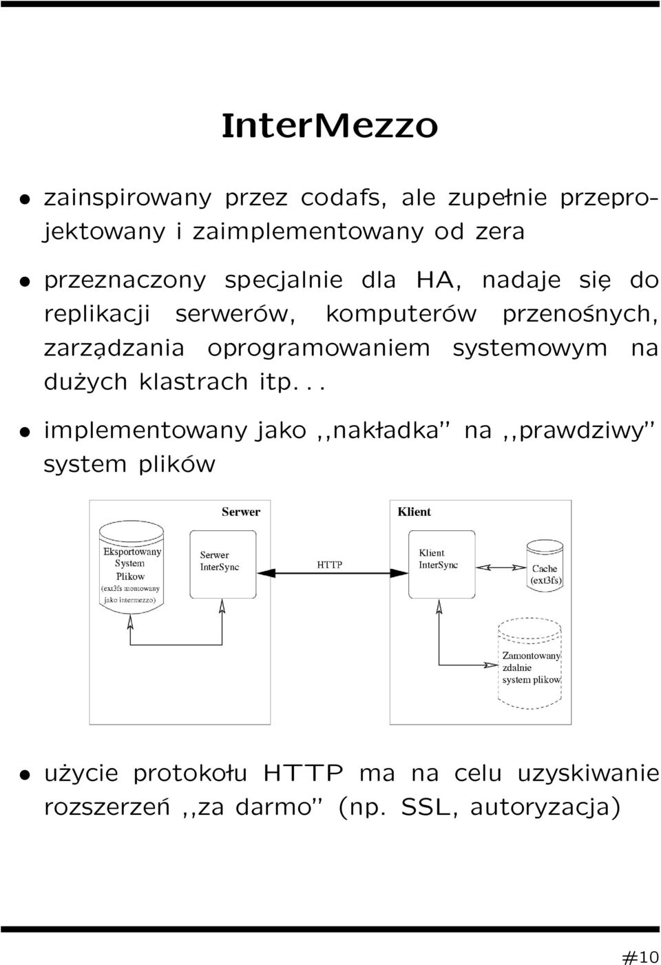 adzania oprogramowaniem systemowym na dużych klastrach itp.