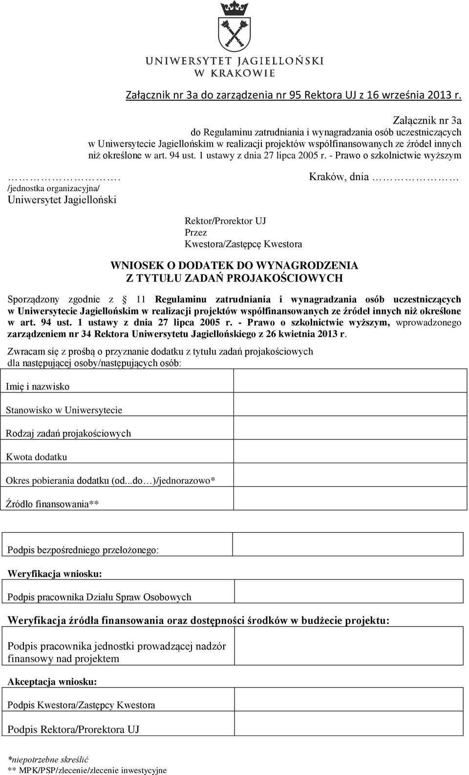 osób uczestniczących niż określone w art. 94 ust. 1 ustawy z dnia 27 lipca 2005 r.