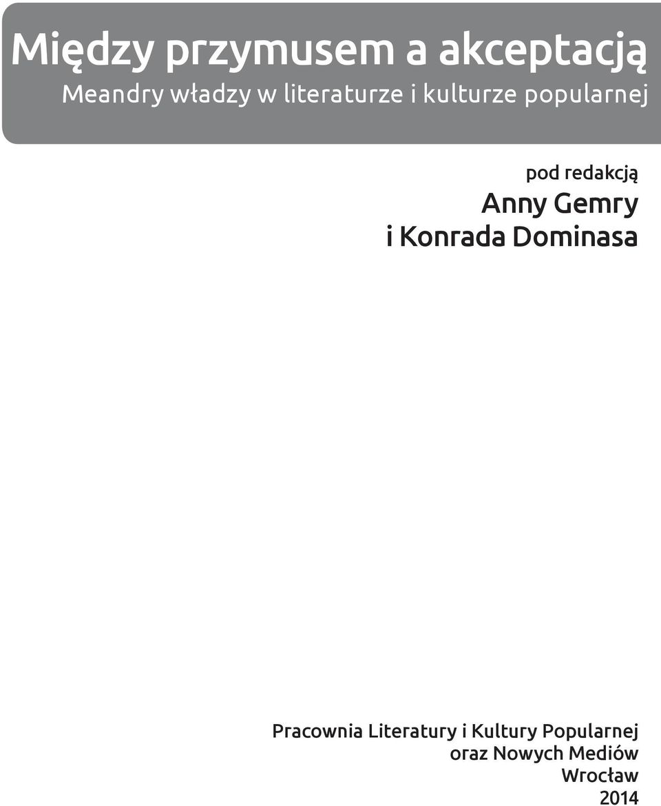 Anny Gemry i Konrada Dominasa Pracownia