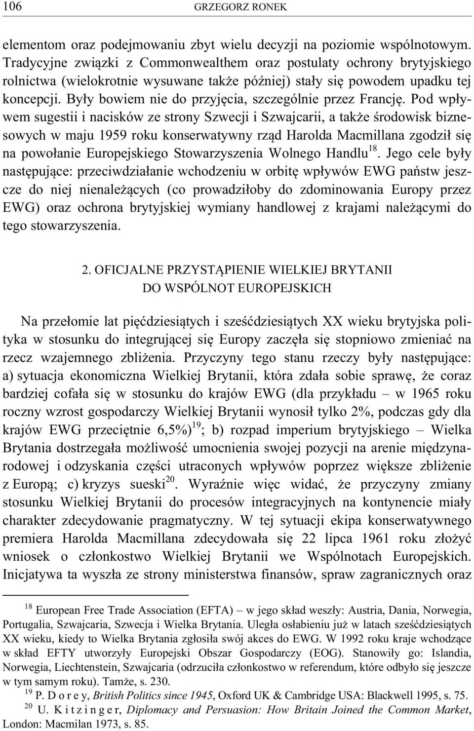 Były bowiem nie do przyjęcia, szczególnie przez Francję.