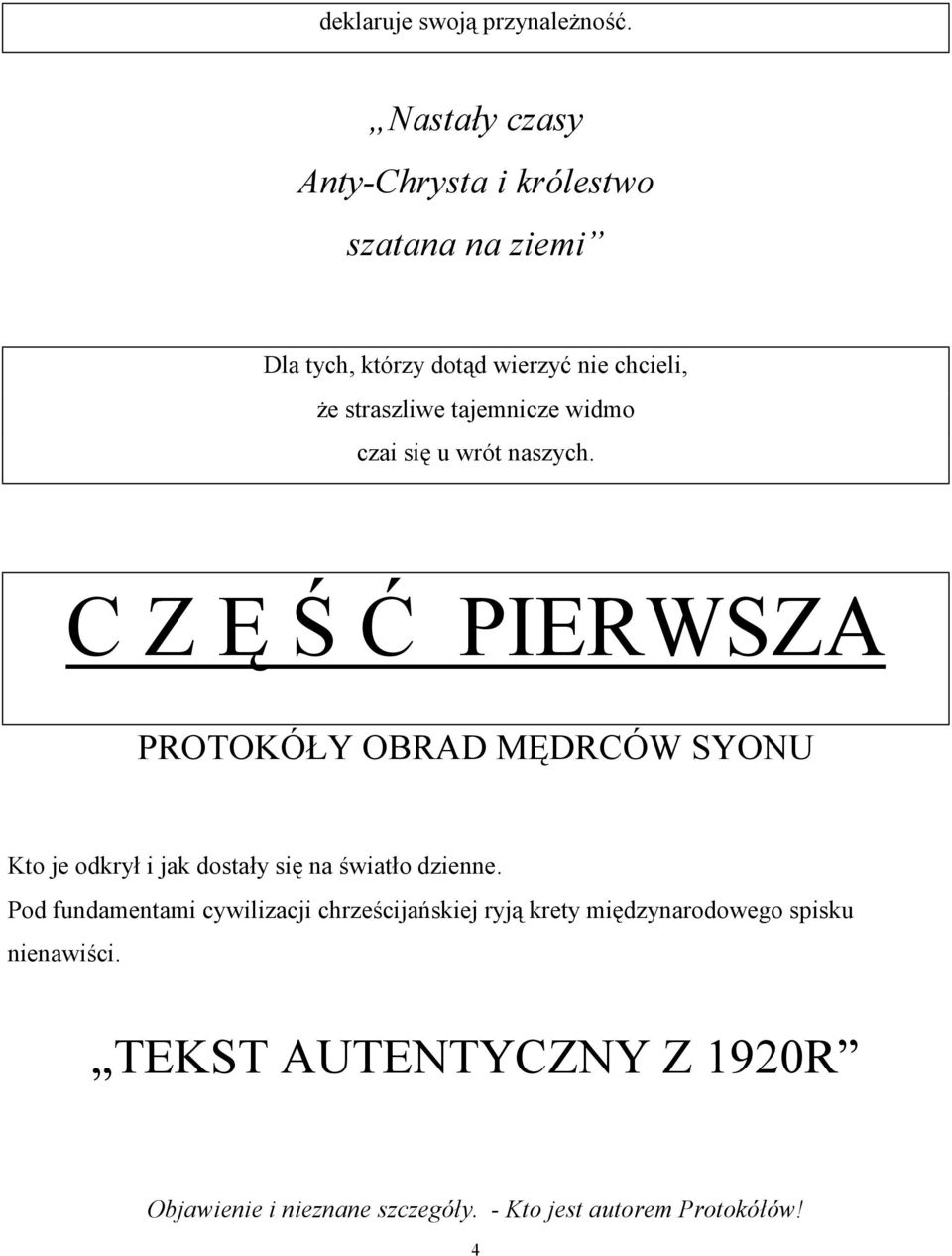 tajemnicze widmo czai się u wrót naszych.