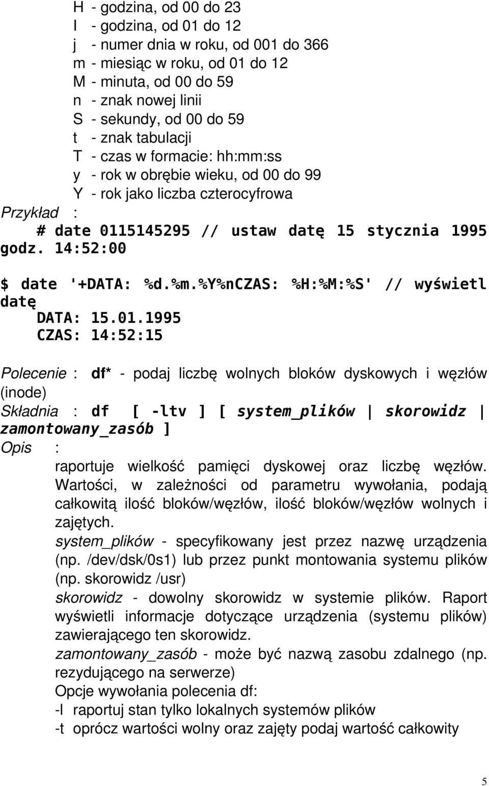 %y%nczas: %H:%M:%S' // wyświetl datę DATA: 15.01.