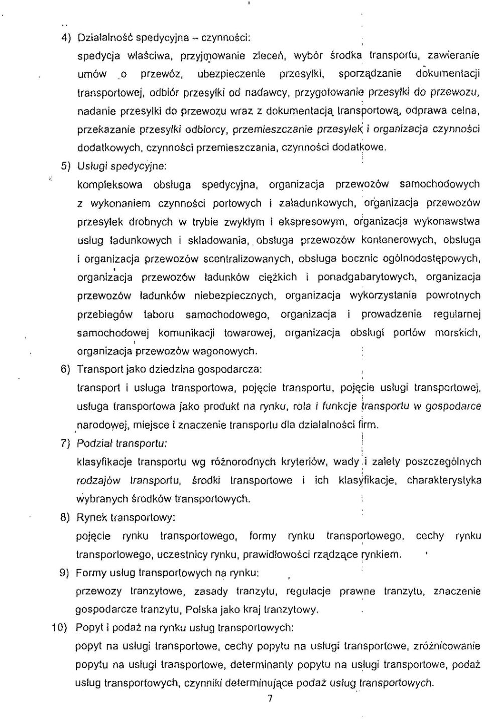 przesylek i organizacja czynnosci dodatkowych, czynnosci przemieszczania, czynnosci dodatkowe.