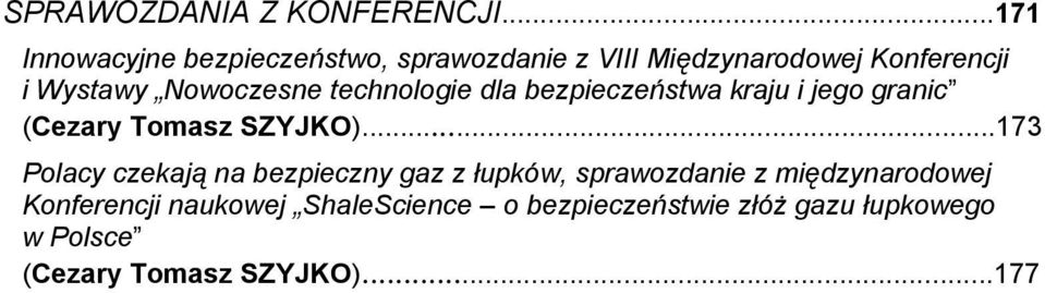 Nowoczesne technologie dla bezpieczeństwa kraju i jego granic (Cezary Tomasz SZYJKO).