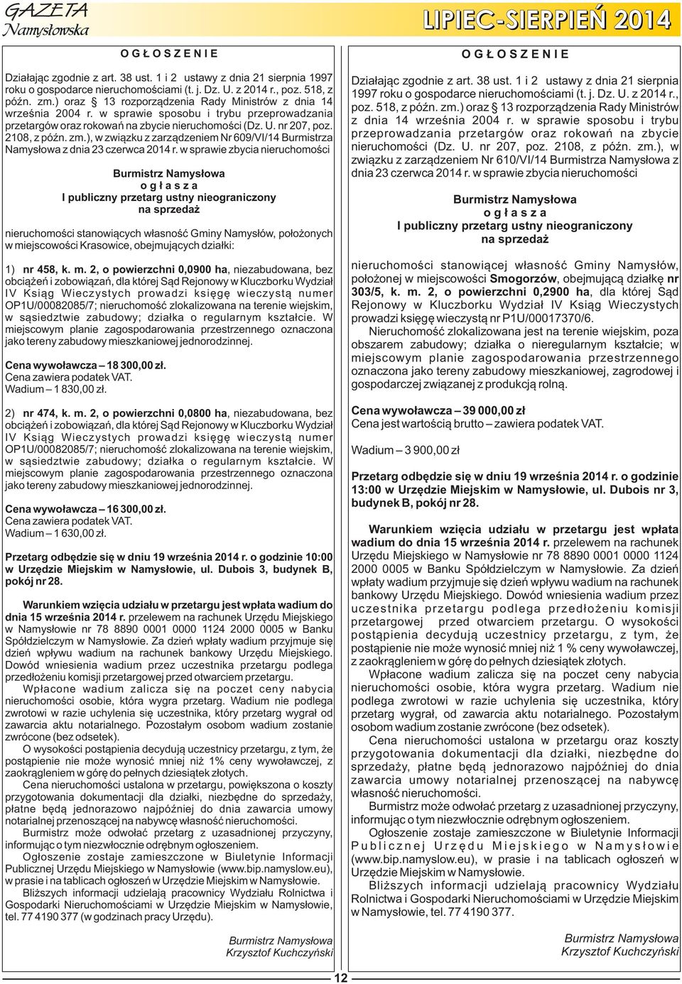 ), w związku z zarządzeniem Nr 609/VI/14 Burmistrza Namysłowa z dnia 23 czerwca 2014 r.