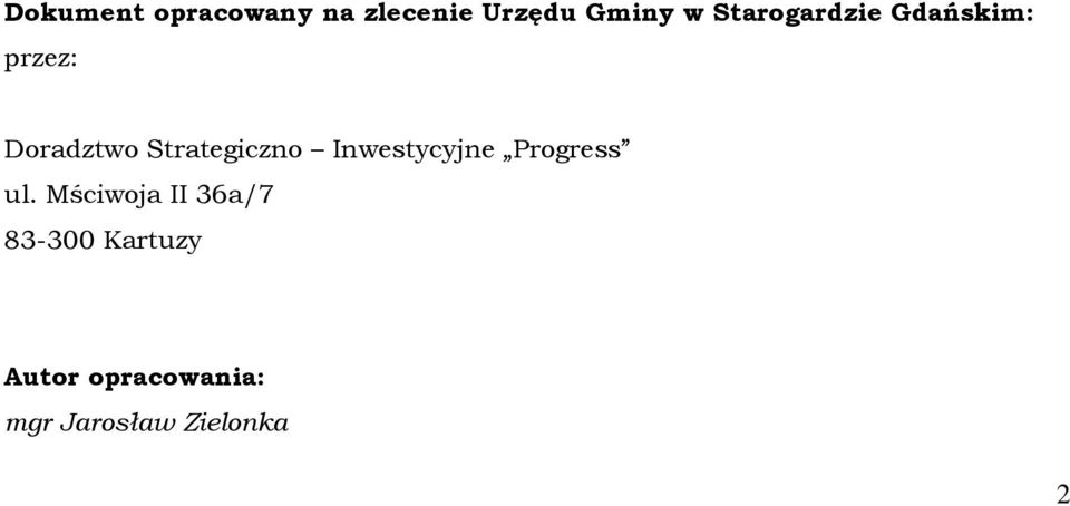 Strategiczno Inwestycyjne Progress ul.