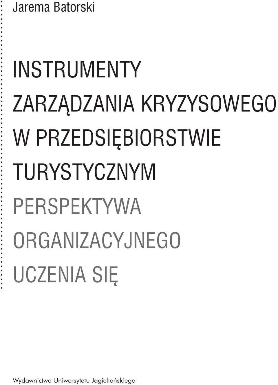 TURYSTYCZNYM PERSPEKTYWA ORGANIZACYJNEGO