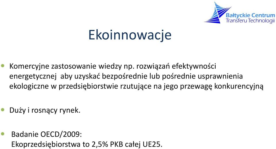 pośrednie usprawnienia ekologiczne w przedsiębiorstwie rzutujące na jego