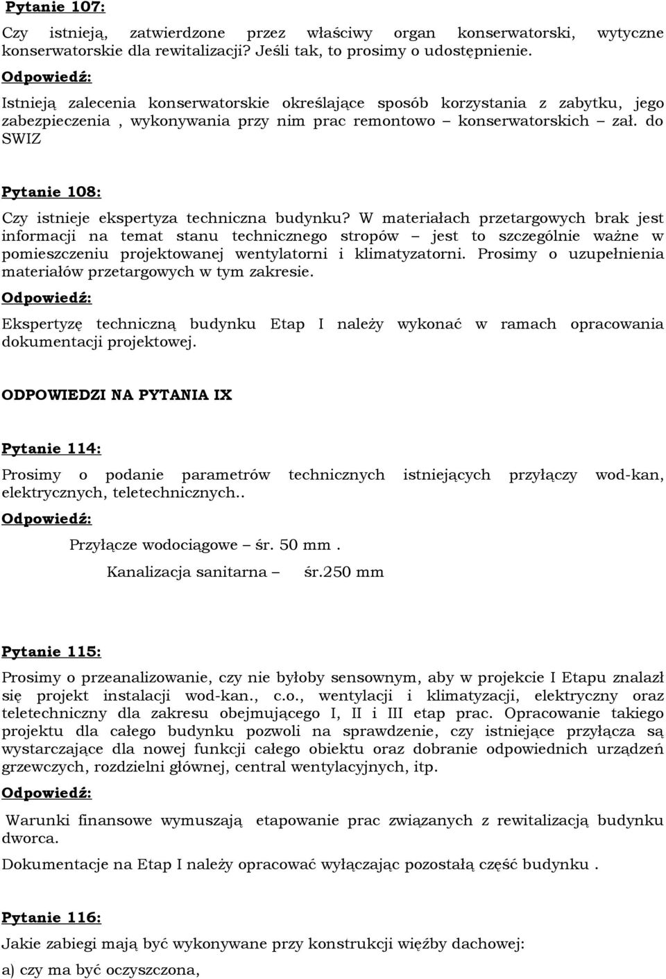 do SWIZ Pytanie 108: Czy istnieje ekspertyza techniczna budynku?