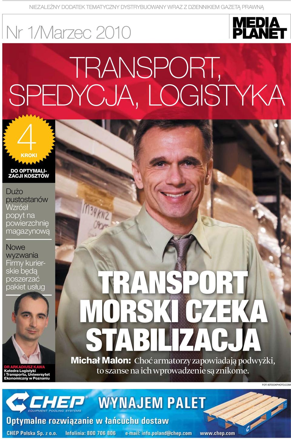 poszerzać pakiet usług TRANSPORT MORSKI CZEKA DR ARKADIUSZ KAWA Katedra Logistyki i Transportu, Uniwersytet Ekonomiczny w