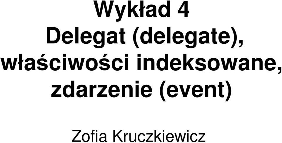 właściwości