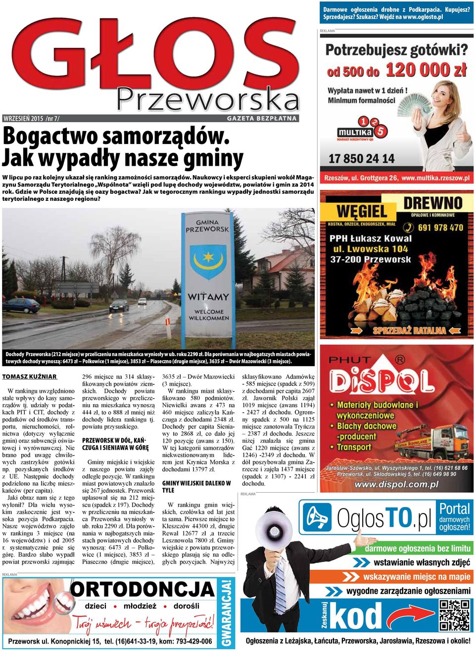 Naukowcy i eksperci skupieni wokół Magazynu Samorządu Terytorialnego Wspólnota wzięli pod lupę dochody województw, powiatów i gmin za 2014 rok. Gdzie w Polsce znajdują się oazy bogactwa?