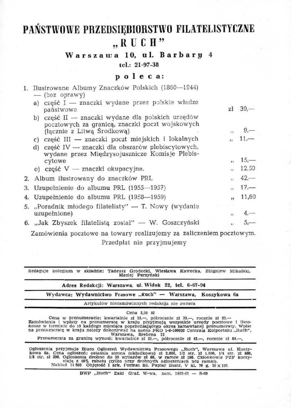 poczt wojskowych (łącznie z Litwą Środkową) c) część HI znaczki poczt miejskich i lokalnych d) część IV znaczki dla obszarów plebiscytowych, wydane przez Międzysojusznicze Komisje Plebiscytowe e)