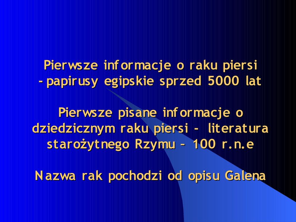 ormacje o dziedzicznym raku piersi - literatura