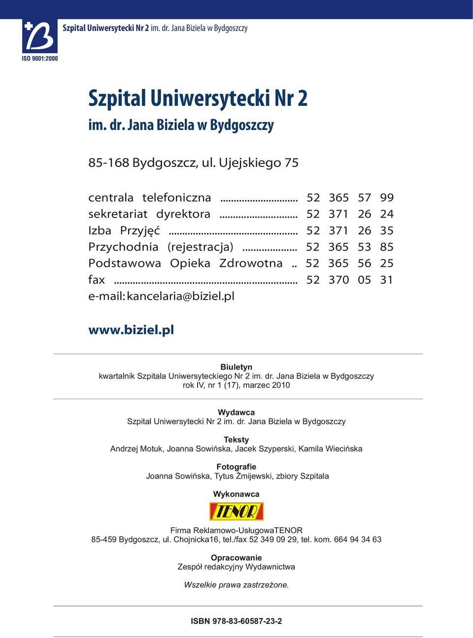 pl www.biziel.pl Biuletyn kwartalnik Szpitala Uniwersyteckiego Nr 2 im. dr.