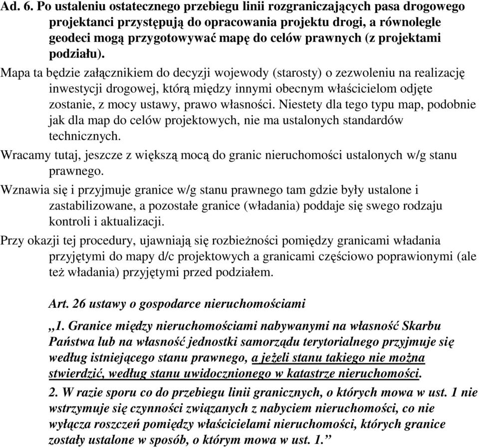 projektami podziału).