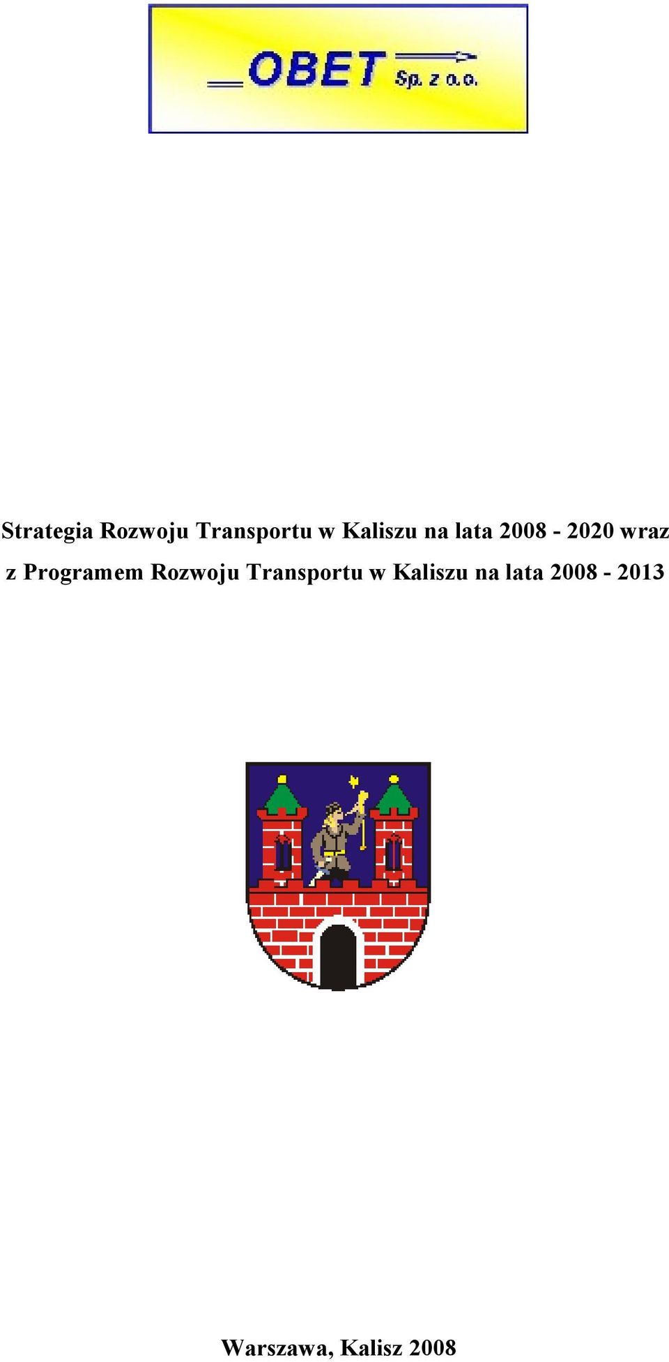 Programem Rozwoju Transportu w