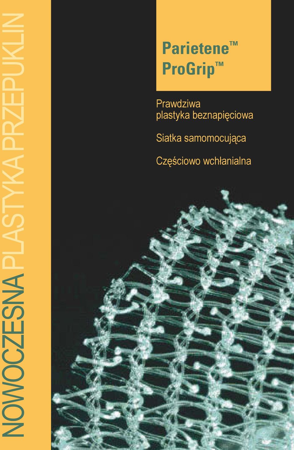 Tension-Fee beznapięciowa Repai Siatka Self