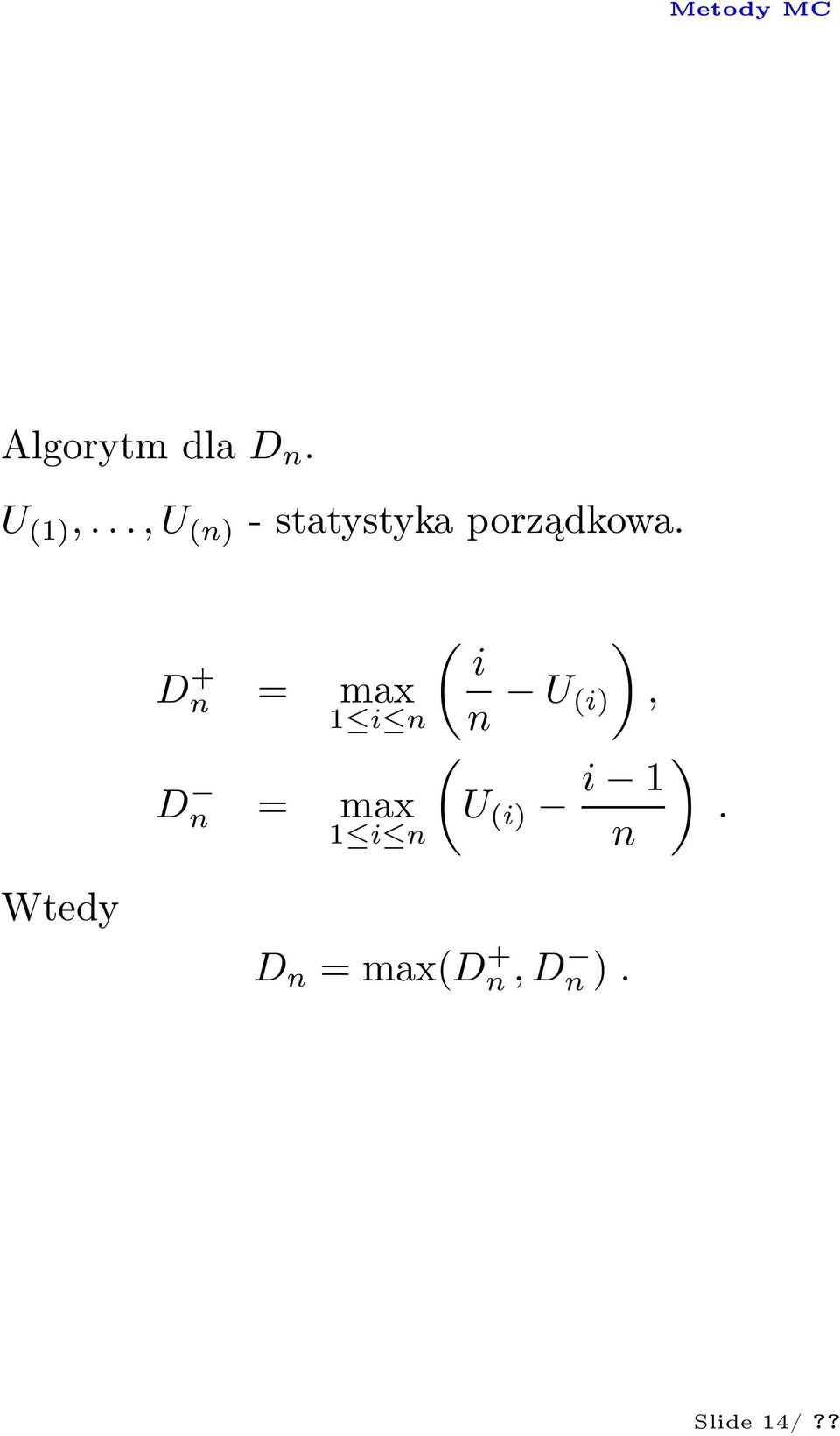 D + n D n ( i = max 1 i n = max 1 i n )