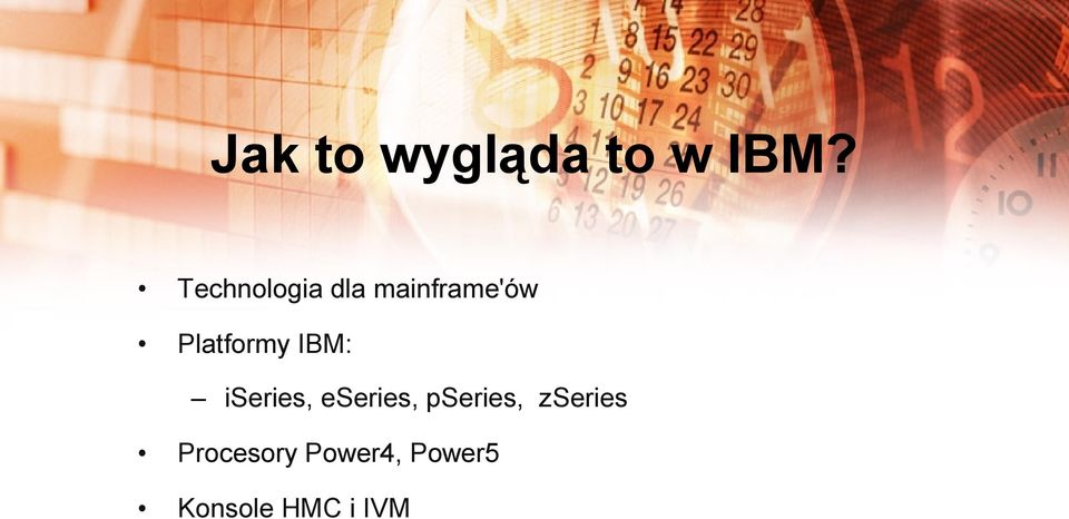 Platformy IBM: iseries, eseries,