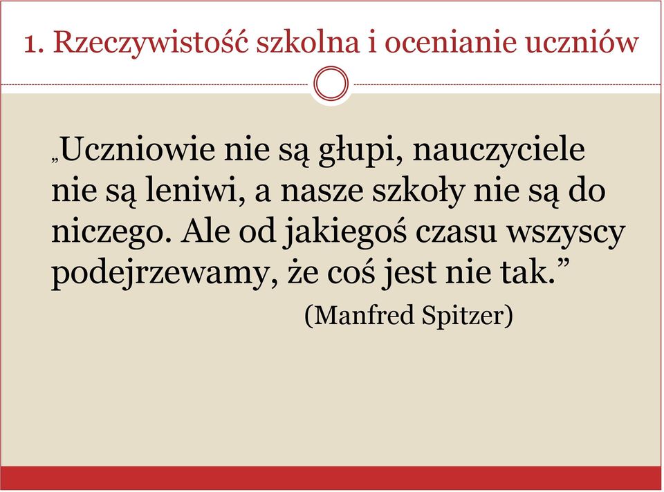 nasze szkoły nie są do niczego.