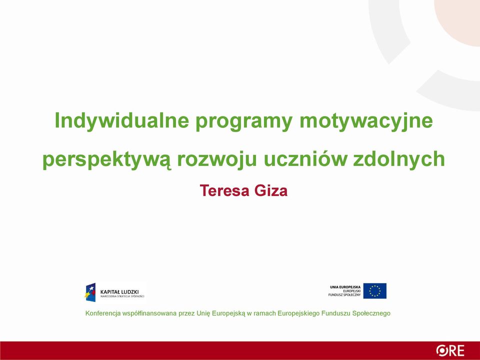 Giza Konferencja współfinansowana przez Unię