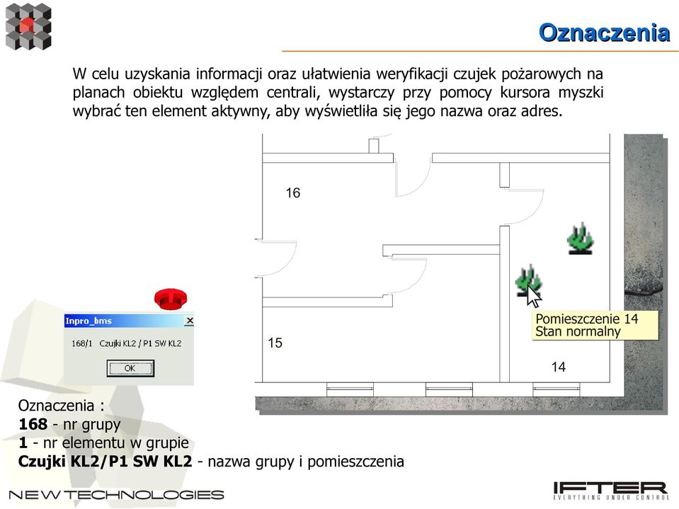 myszki wybrać ten element aktywny, aby wyświetliła się jego nazwa oraz adres.