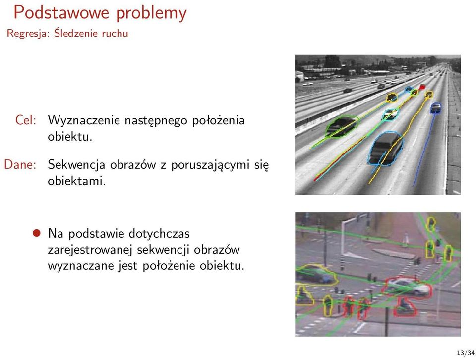 Sekwencja obrazów z poruszającymi się obiektami.