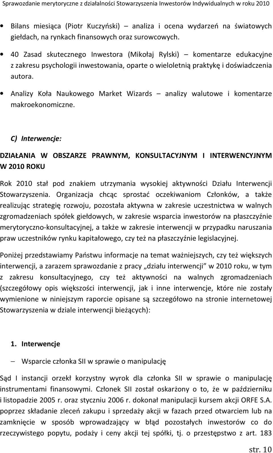 Analizy Koła Naukowego Market Wizards analizy walutowe i komentarze makroekonomiczne.