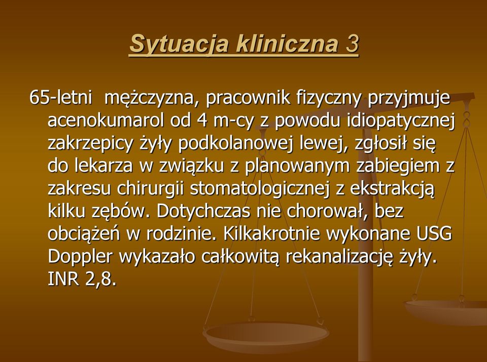 planowanym zabiegiem z zakresu chirurgii stomatologicznej z ekstrakcją kilku zębów.