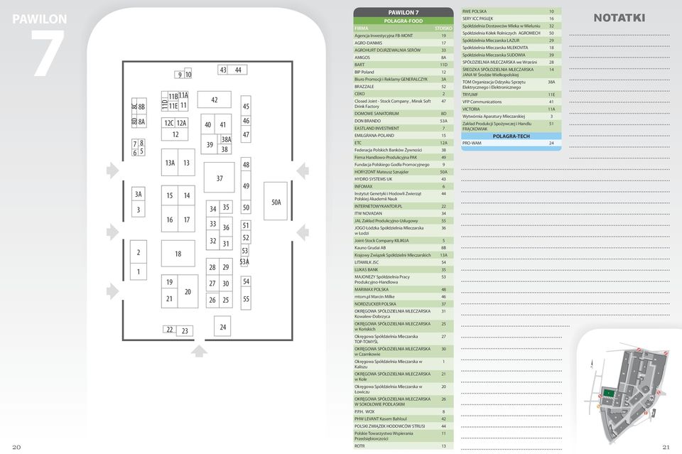 Joint - Stock Company, Minsk Soft Drink Factory DOMOWE SANATORIUM 8D DON BRANDO 3A EASTLAND INVESTMENT EMILGRANA-POLAND 1 ETC 12A Federacja Polskich Banków Żywności 38 Firma Handlowo-Produkcyjna PAK