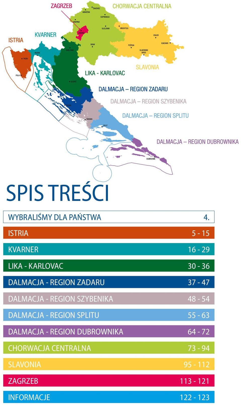 37-47 DALMACJA - REGION SZYBENIKA 48-54 DALMACJA - REGION SPLITU 55-63